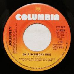 Journey : On a Saturday Night - To Play Some Music